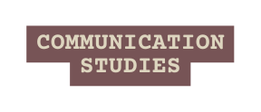 Communication Studies